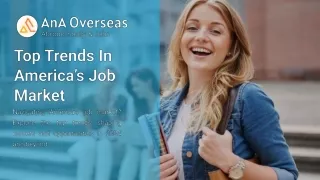 Top Trends In America’s Job Market