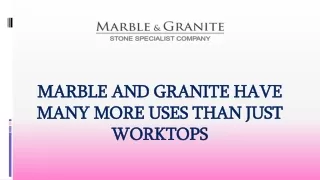 Marble And Granite Have Many More Uses Than Just Worktops