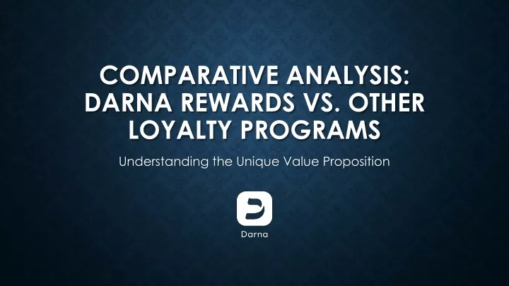comparative analysis darna rewards vs other loyalty programs