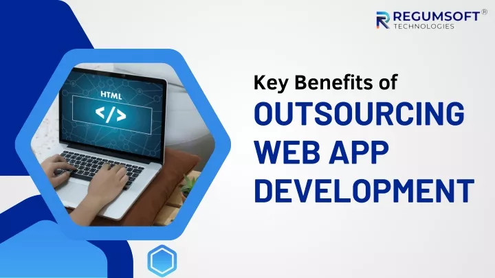 key benefits of outsourcing web app development