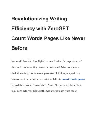 Revolutionizing Writing Efficiency with ZeroGPT_ Count Words Pages Like Never Before