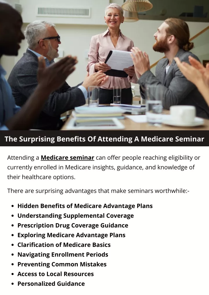 the surprising benefits of attending a medicare