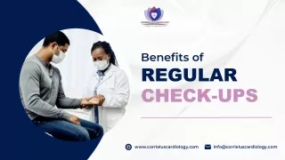 Benefits of Regular Check-ups