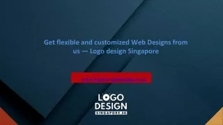 get flexible and customized web designs from