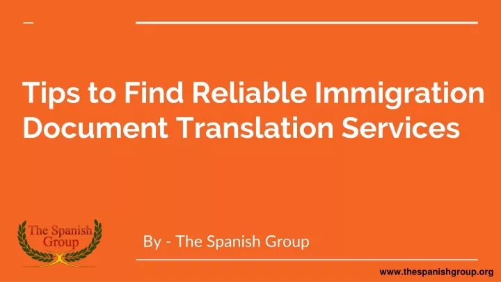 tips to find reliable immigration document translation services
