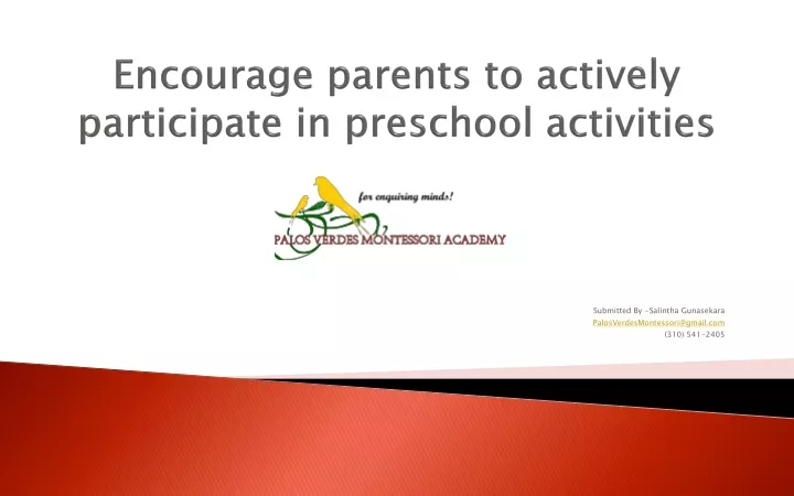 encourage parents to actively participate in preschool activities