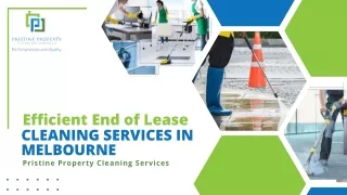 Efficient End of Lease Cleaning Services in Melbourne