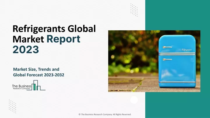 refrigerants global market report 2023