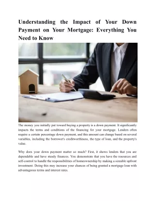 Understanding the Impact of Your Down Payment on Your Mortgage_ Everything You Need to Know
