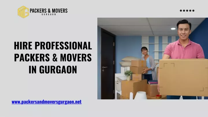 hire professional packers movers in gurgaon