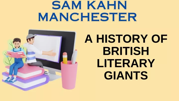 a history of british literary giants