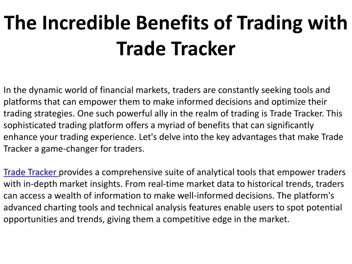 the incredible benefits of trading with trade tracker