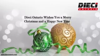 Dieci Ontario Wishes You a Merry Christmas and a Happy New Year