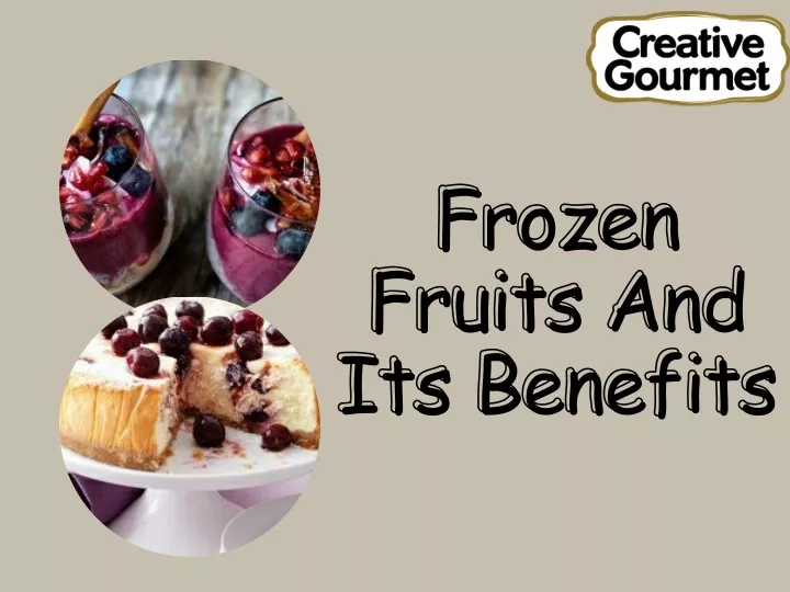 frozen frozen fruits and fruits and its benefits