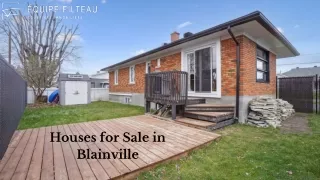 Houses for Sale in Blainville