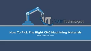 How To Pick The Right CNC Machining Materials