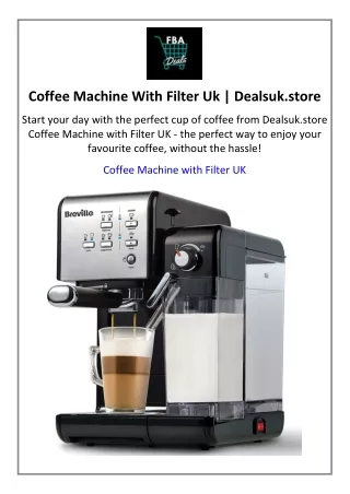 Coffee Machine With Filter Uk  Dealsuk.store