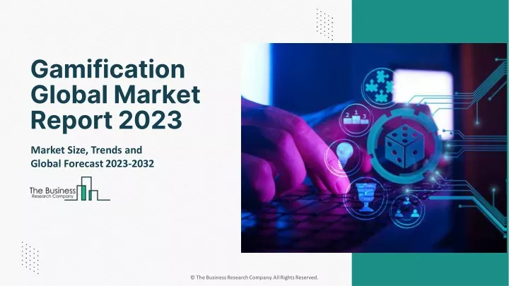 gamification global market report 2023