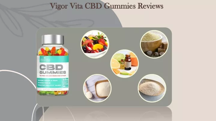 PPT - Vigor Vita CBD Gummies PowerPoint Presentation, free download ...