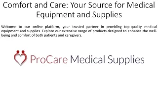 Comfort and Care_Your Source for Medical Equipment and Supplies