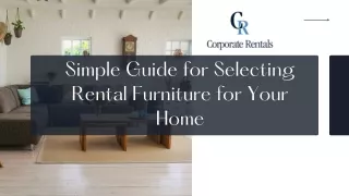 Simple Guide for Selecting Rental Furniture for Your Home