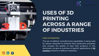 Uses of 3D Printing Across a Range of Industries