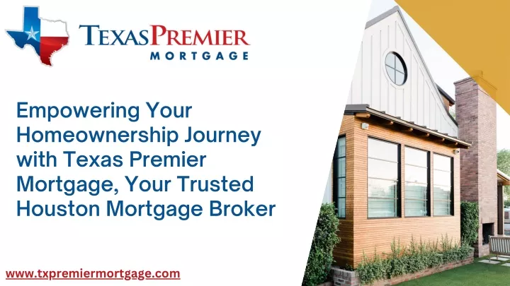 empowering your homeownership journey with texas