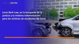 abogado de accidente de carro - Louis Berk Law