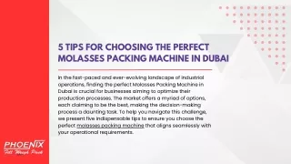 Choosing the Perfect Molasses Packing Machine in Dubai