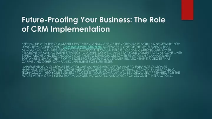 future proofing your business the role of crm implementation
