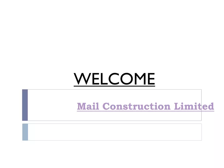 mail construction limited