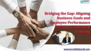 Bridging the Gap Aligning Business Goals and Employee Performance through Leadership Training (1)