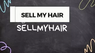 The Ultimate Guide to Selling Your Hair Locally: How, Where, and Can You?