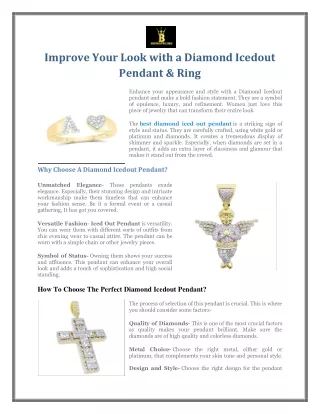 Improve Your Look with a Diamond Icedout Pendant & Ring