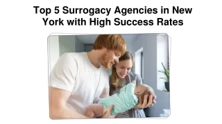 Top 5 Surrogacy Agencies in New York with High Success Rates