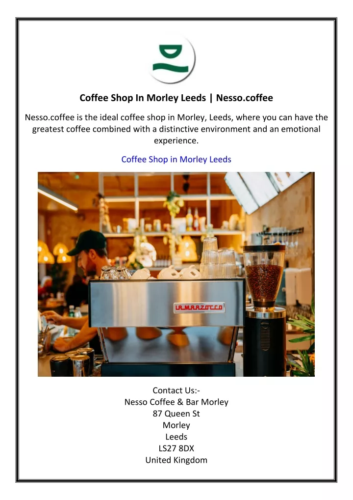 coffee shop in morley leeds nesso coffee