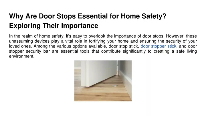 why are door stops essential for home safety exploring their importance