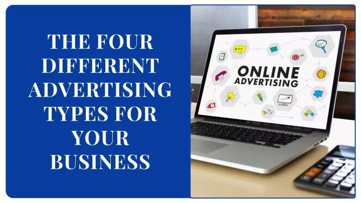 the four different advertising types for your