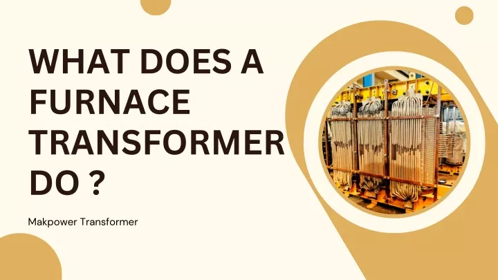 what does a furnace transformer do