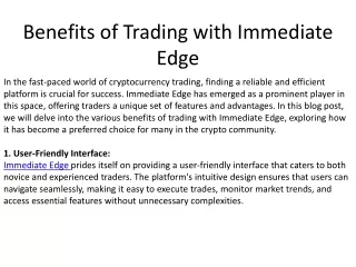 Benefits of Trading with Immediate Edge