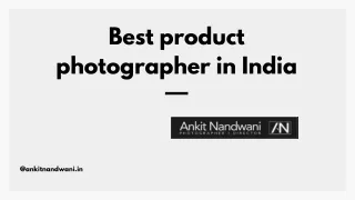 Best product photographer in India