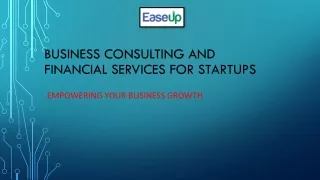 Unlock Startup Success with EaseUp's Expert Business Consulting