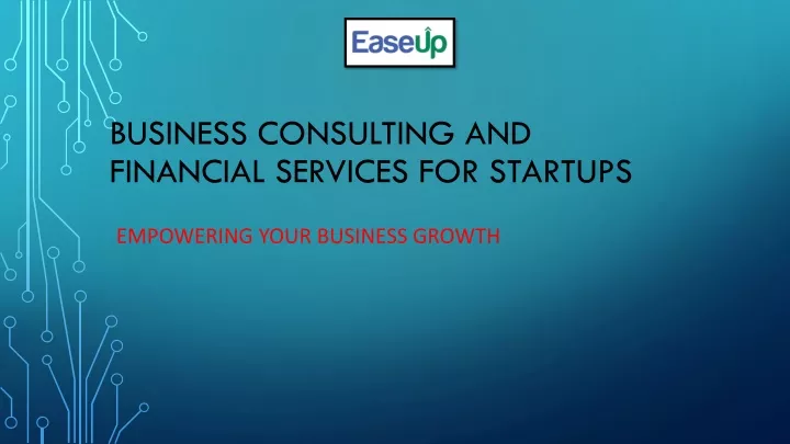 business consulting and financial services for startups