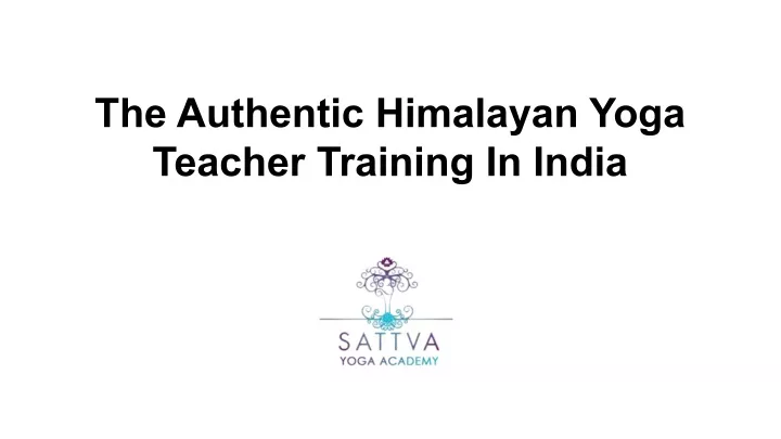 the authentic himalayan yoga teacher training