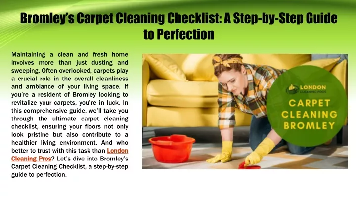 bromley s carpet cleaning checklist a step