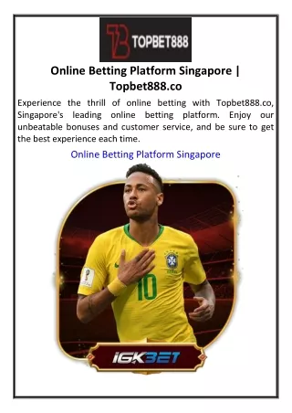 Online Betting Platform Singapore  Topbet888.co