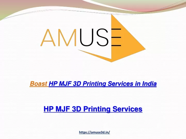 boast hp mjf 3d printing services in india