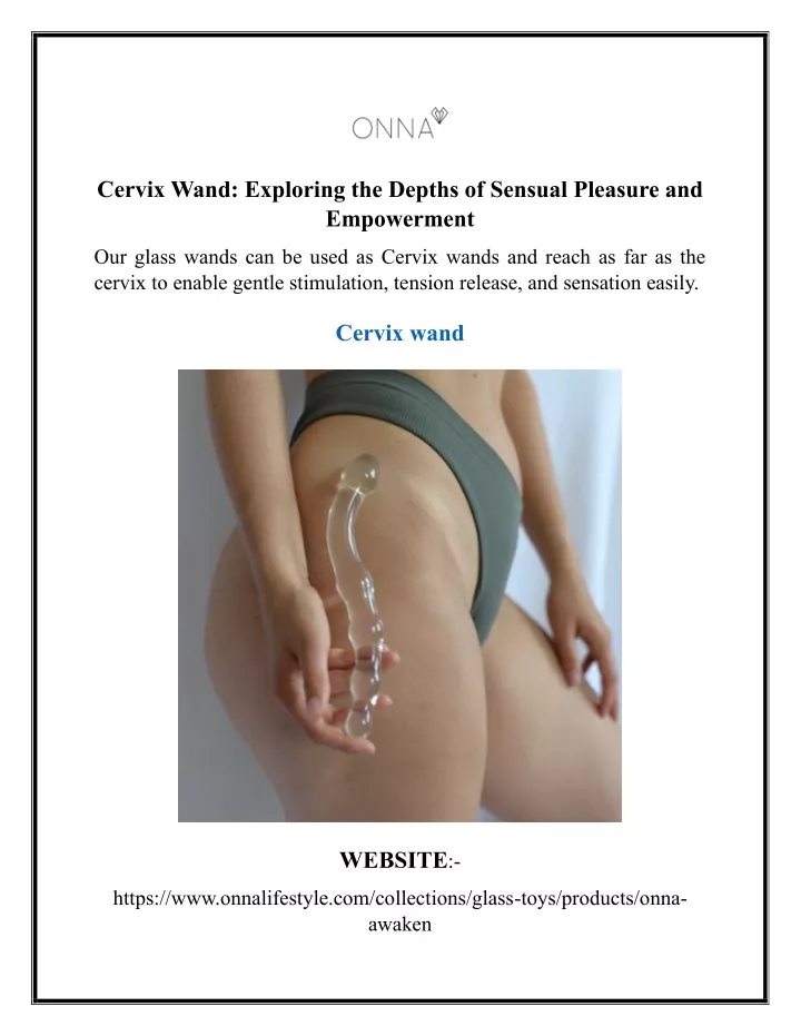 cervix wand exploring the depths of sensual
