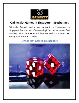 Online Slot Games In Singapore S9asbet.net
