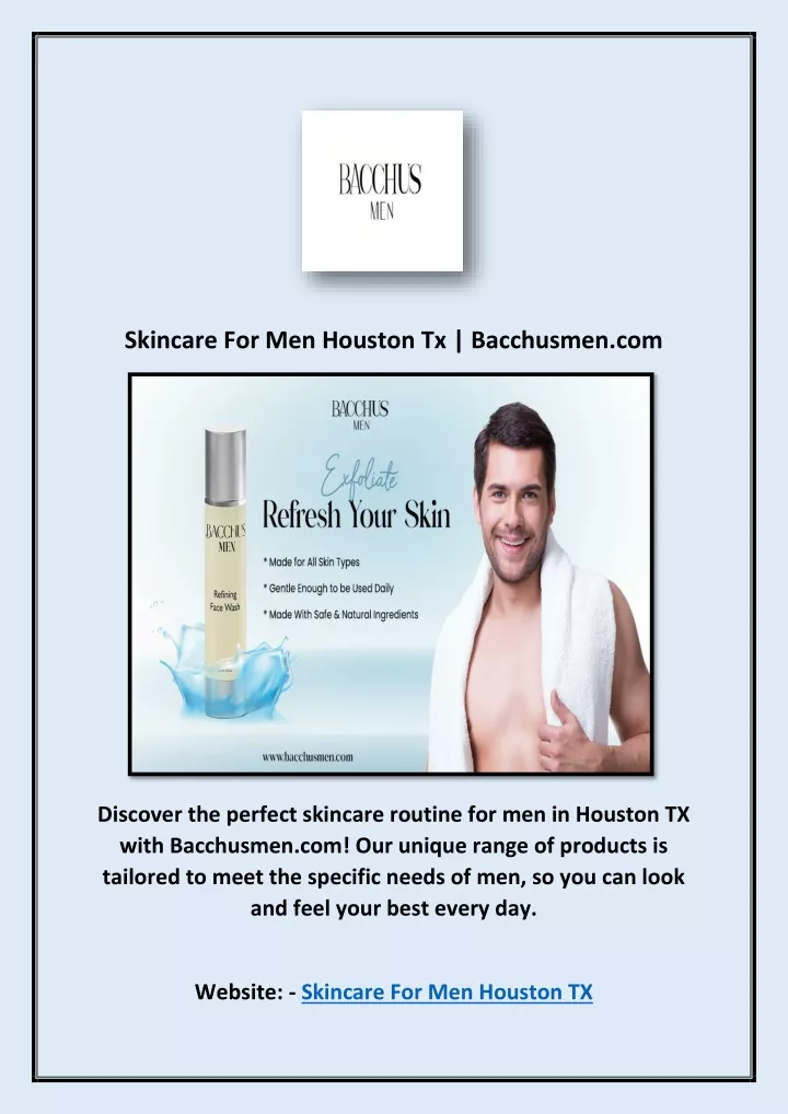 skincare for men houston tx bacchusmen com